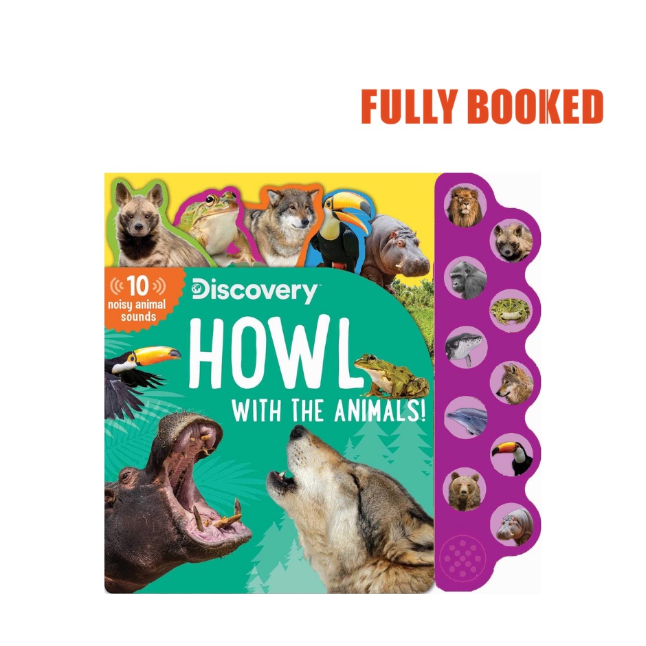 Discovery: Howl with the Animals!, 10-Button Sound Books (Board Book) by  Thea Feldman | Shopee Philippines