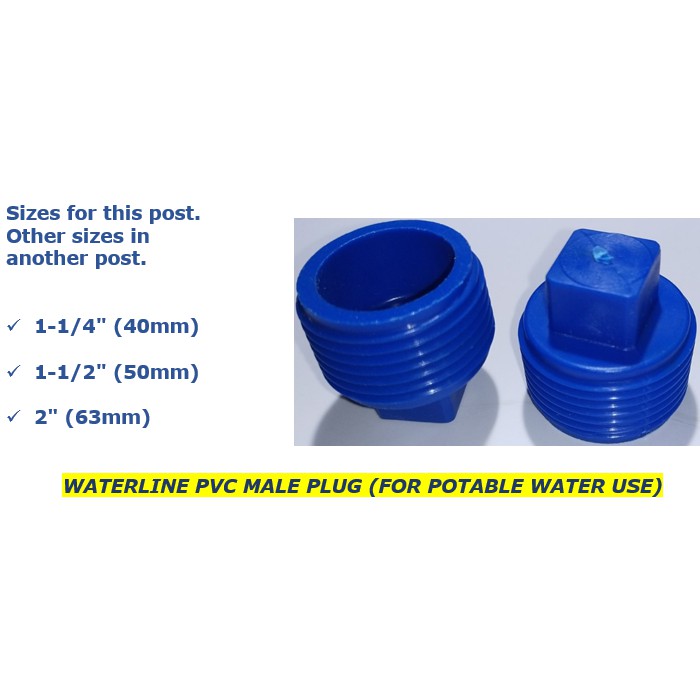 WATERLINE PVC MALE PLUG (FOR POTABLE WATER USE) 11/4" (40mm), 11/2