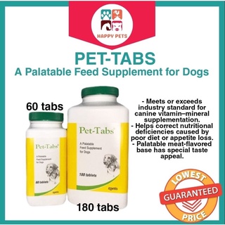 Pet-Tabs ZOETIS Feed Supplement for Dogs 180 tablets(Exp. 6/2024) and 60 tablets (EXP 8/30/2023)