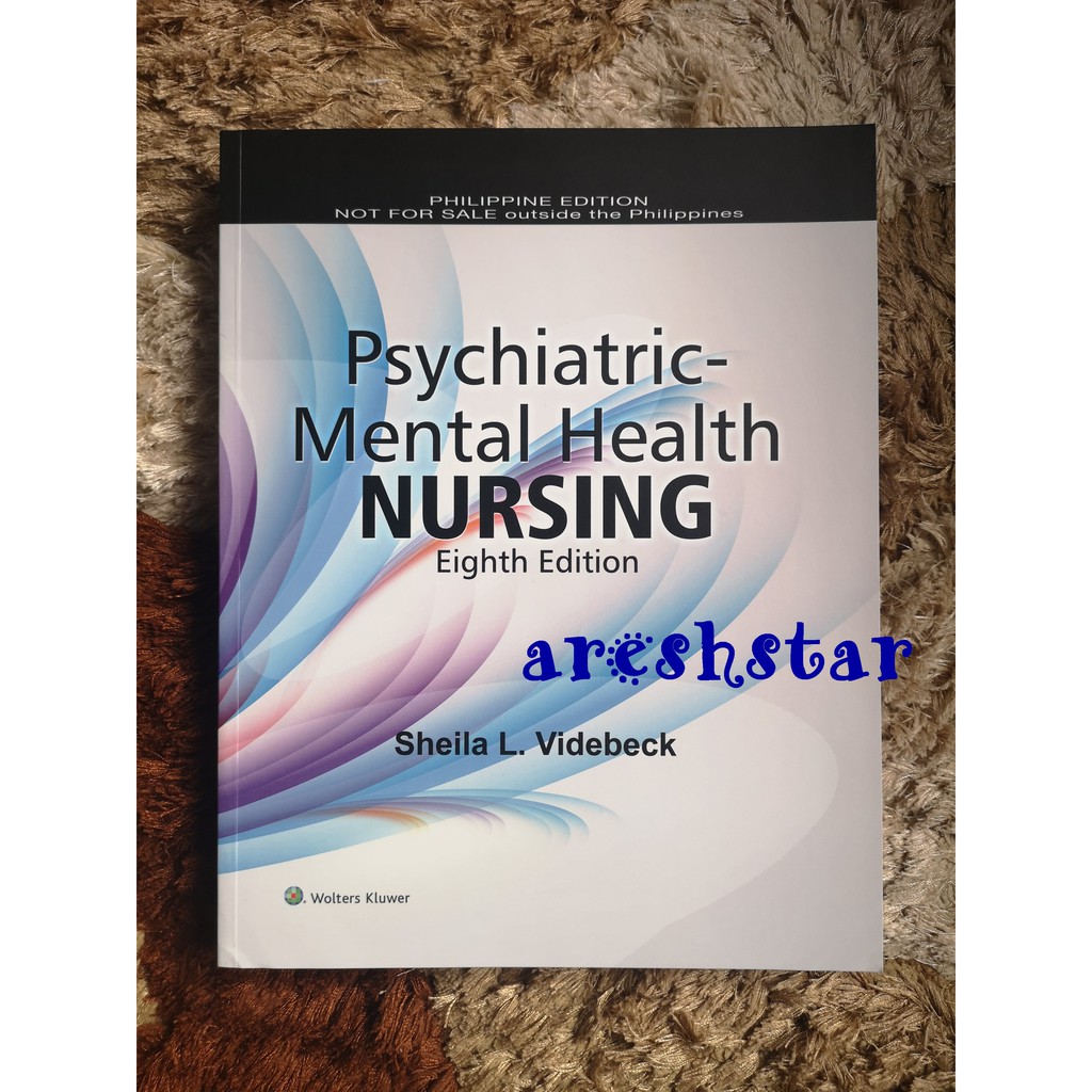 Brand New Psychiatric Mental Health Nursing 8th Edition By Sheila L