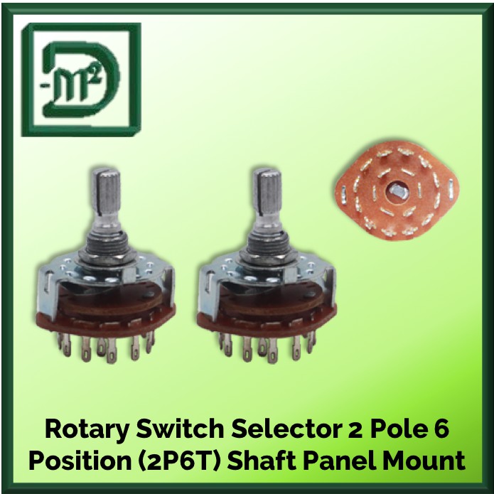Rotary Switch Selector 2 Pole 6 Position 2P6T Shaft Panel Mount (2pcs