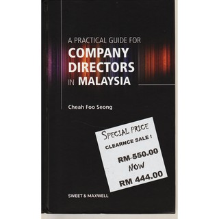 A PRACTICAL GUIDE FOR COMPANY DIRECTORS IN MALAYSIA - CHEAH FOO SEONG-[ 2014 EDITION] #1