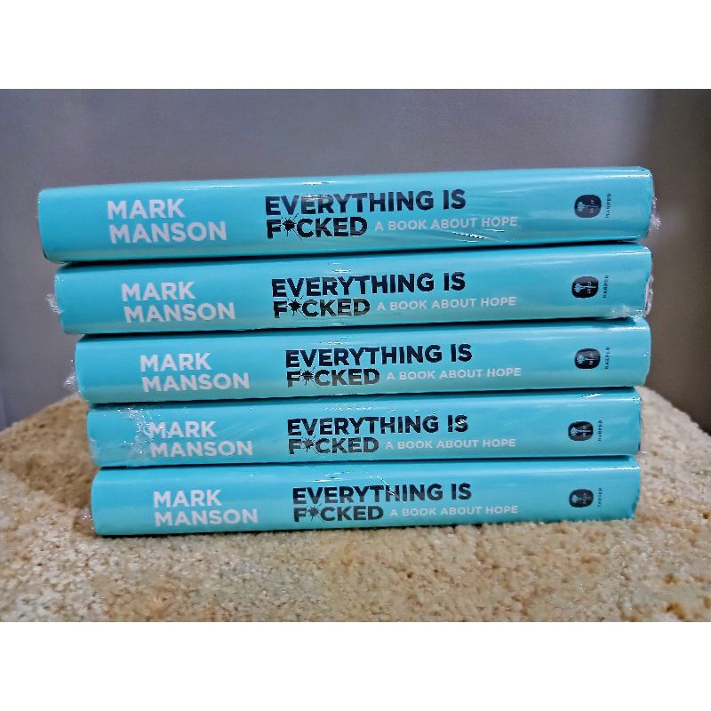 Hb Everything Is F Cked By Mark Manson Brand New Shopee Philippines