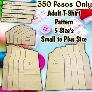 Adult T-shirt Pattern ONLY 5 Size's Small to Plus Size 100 to 350 pesos