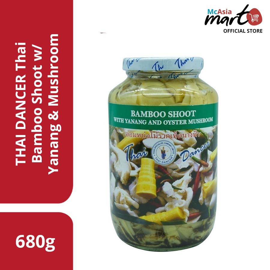 THAI DANCER BAMBOO SHOOT W/ YANANG and MUSHROOM 680G Shopee Philippines