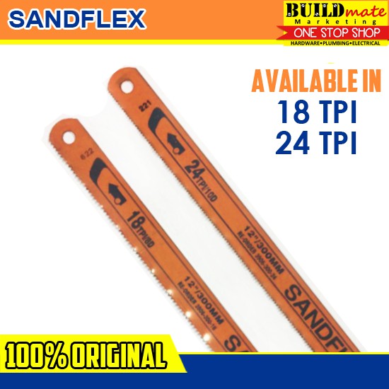 Sandflex Hacksaw Blade 18 TPI & 24 TPI Shopee Philippines