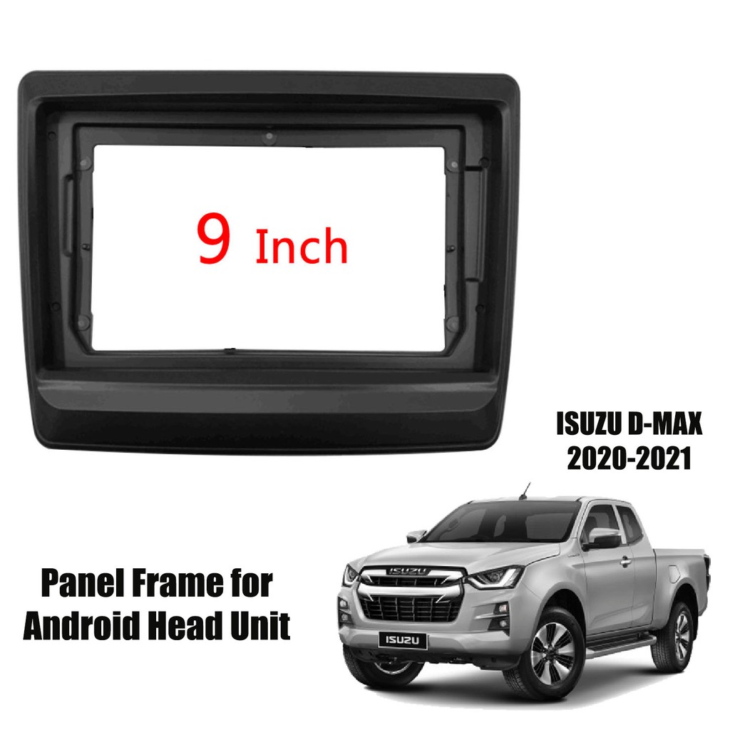 IS016N Isuzu Dmax 20202021 Car Audio Frame 9" Dash Panel Plate for Headunit Android
