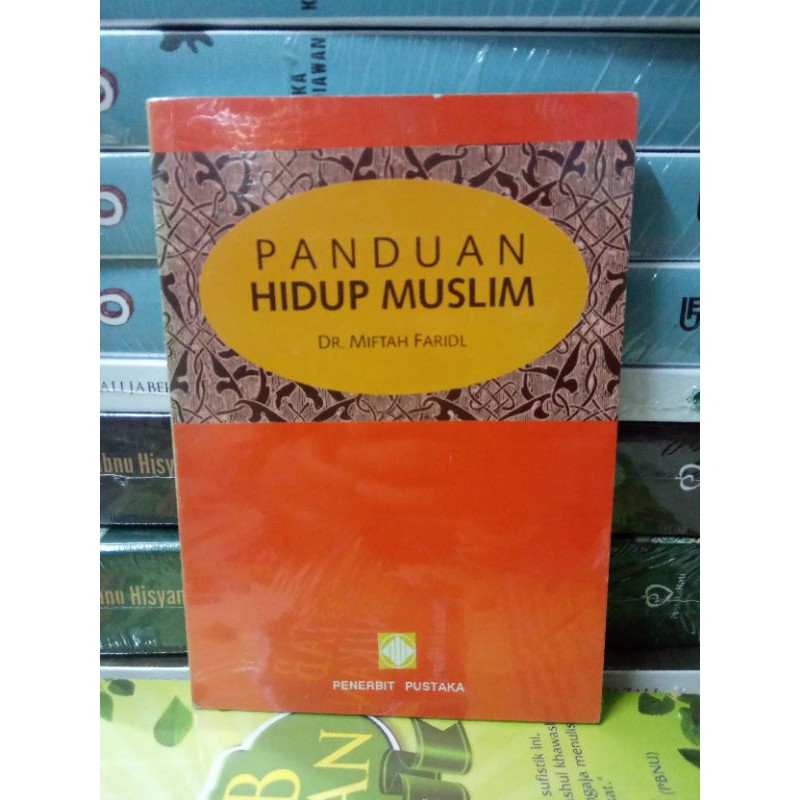 Islamic Book - Muslim Life Guidance Dr. Miftah Faridl | Shopee Philippines