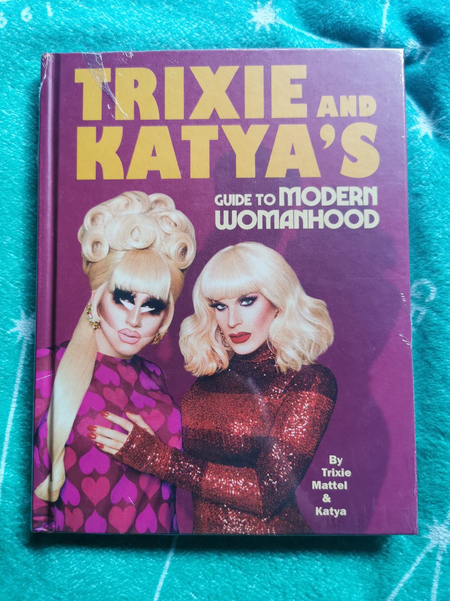 Trixie And Katya Book New York Times - Trixie And Katya S Guide To