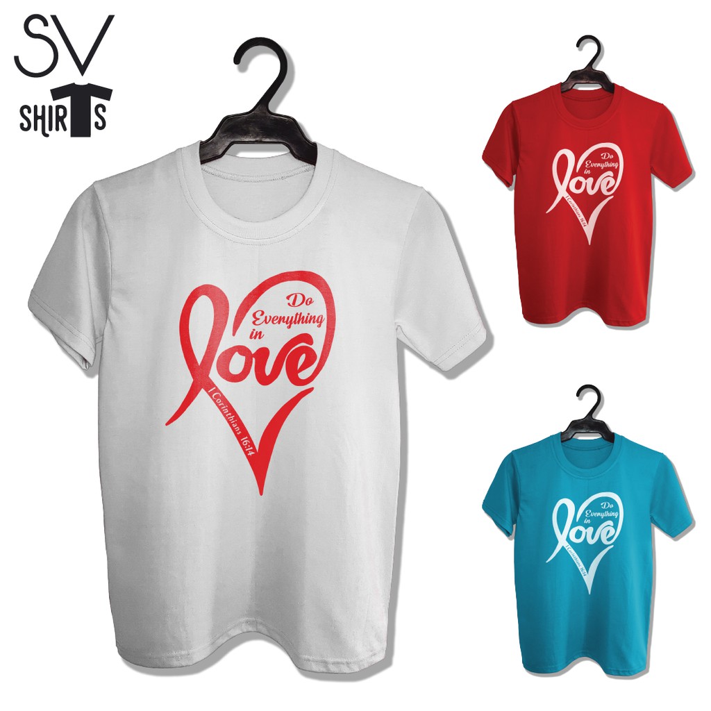 sv-shirts-t-shirt-bible-verse-i-corinthians-16-14-do-everything-in-love