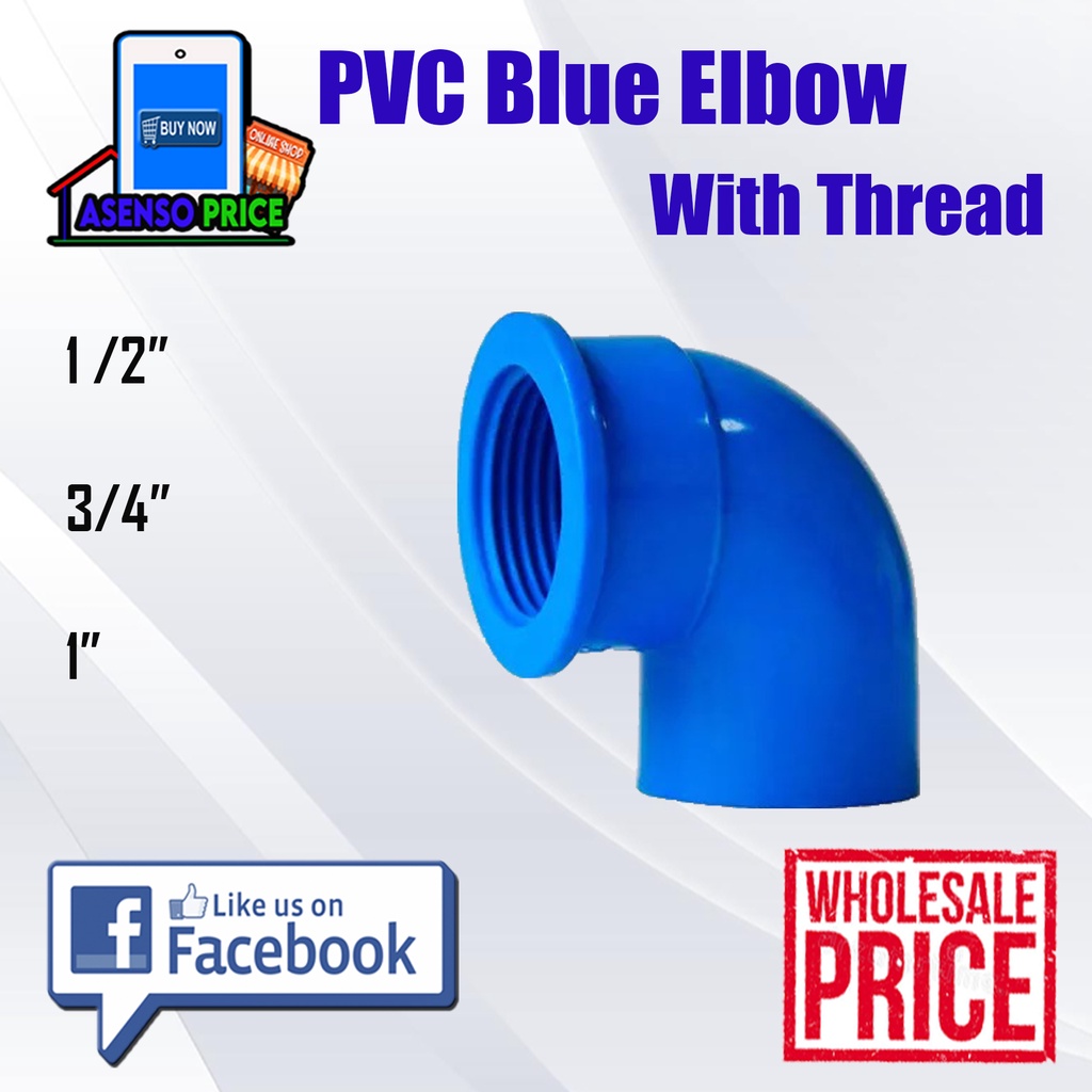 Pvc Blue Elbow With Thread 1/2 , 3/4 , 1" Shopee Philippines