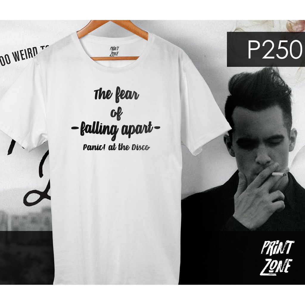 The Fear Of Falling Apart Panic At The Disco Lyrics Shirt Shopee Philippines shopee