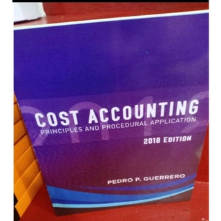 Cost accounting 2018 EditionGuerrero #1