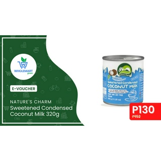 Nature's Charm Sweetened Condensed Coconut Milk Discount Voucher for Wholemart Green Shopee Flagship Store