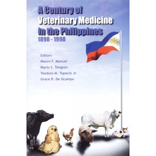▤A Century of Veterinary Medicine in the Philippines 1898-19981-2 days delivery
