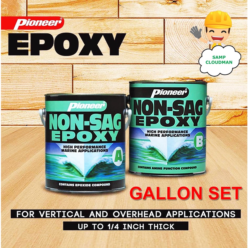 Pioneer Non Sag Epoxy Gallon Size SET A & B NonSag High Quality Epoxy