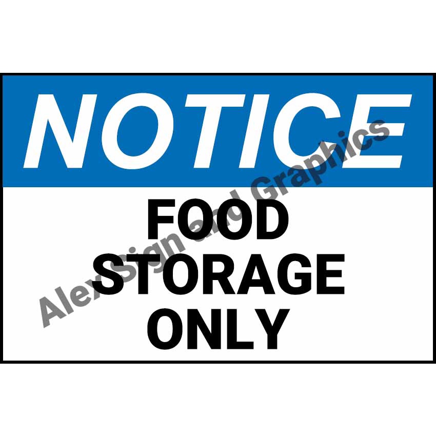 Notice Food Storage Only PVC Signage A4 Size (7.5 x 11.25 inches