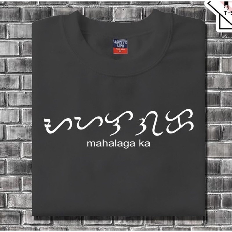 BAYBAYIN MAHALAGA KA statement shirt aesthetic PRINTS UNISEX COD ...