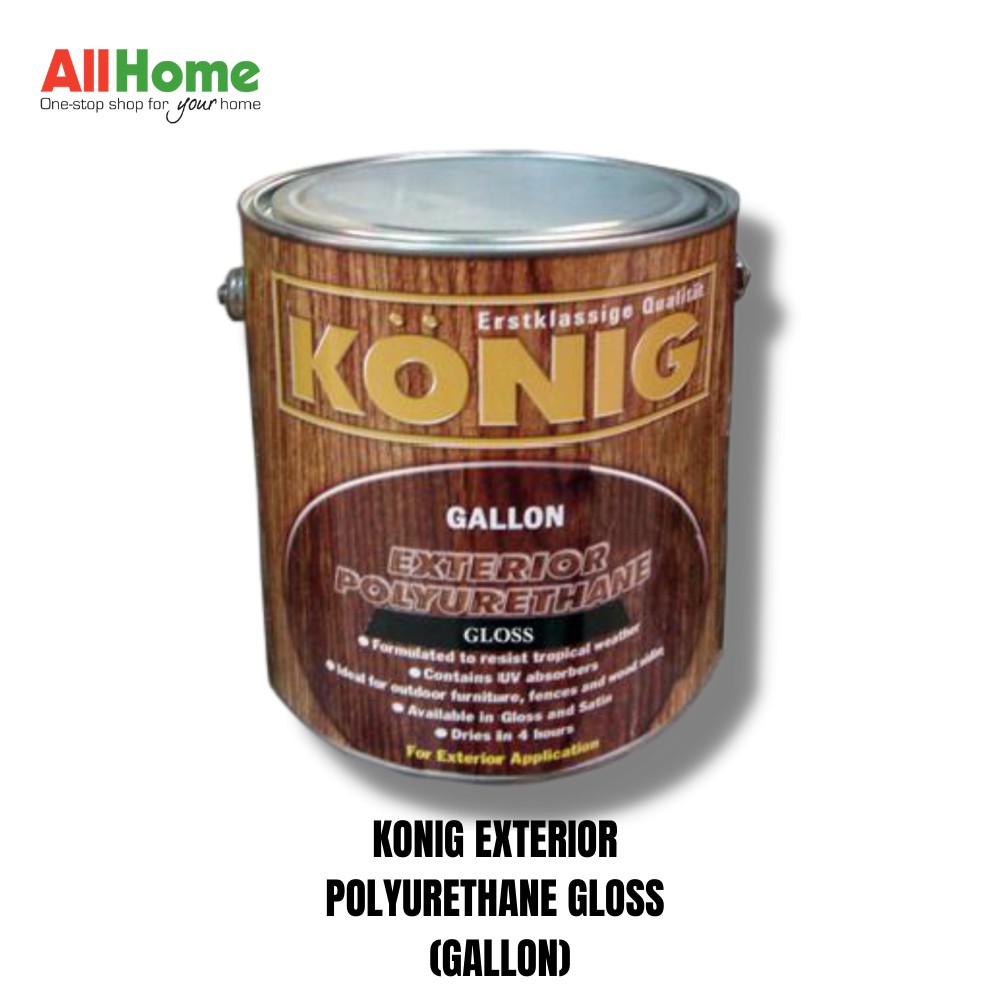 KONIG EXTERIOR POLYURETHANE GLOSS (GALLON) Shopee Philippines