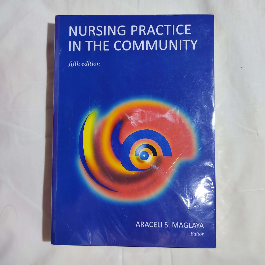 nursing-practice-in-the-community-5th-edition-by-maglaya-shopee