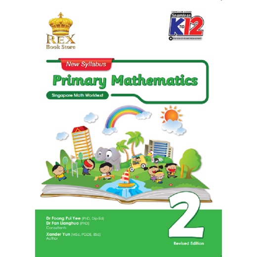 New Syllabus Primary Mathematics Grade 2 (singapore Math Worktext 