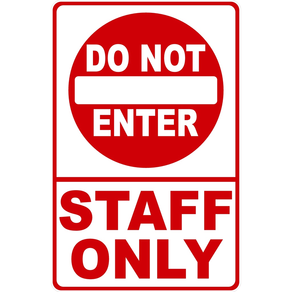 Do Not Enter Staff Only Laminated Signage A4 | Shopee Philippines