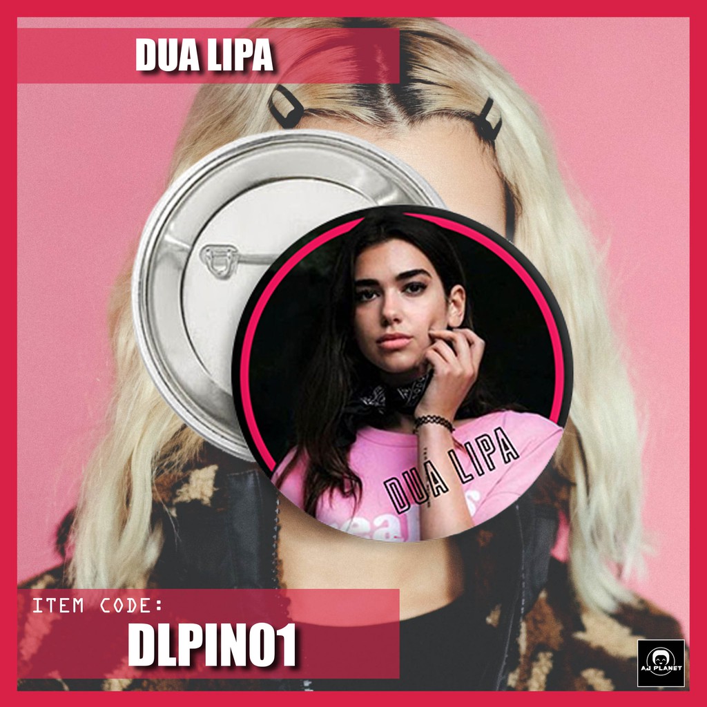 Dua Lipa Button Pin (DL) | Shopee Philippines