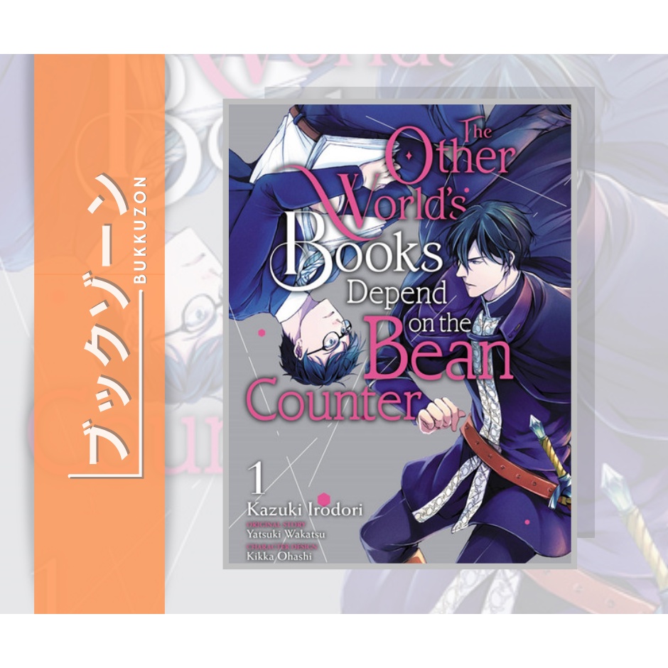 The Other World's Books Depend on the Bean Counter Manga Volume 1
