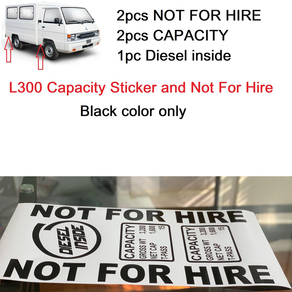 Mitsubishi L300 Sticker set Capacity and Not For Hire Black Car Sticker