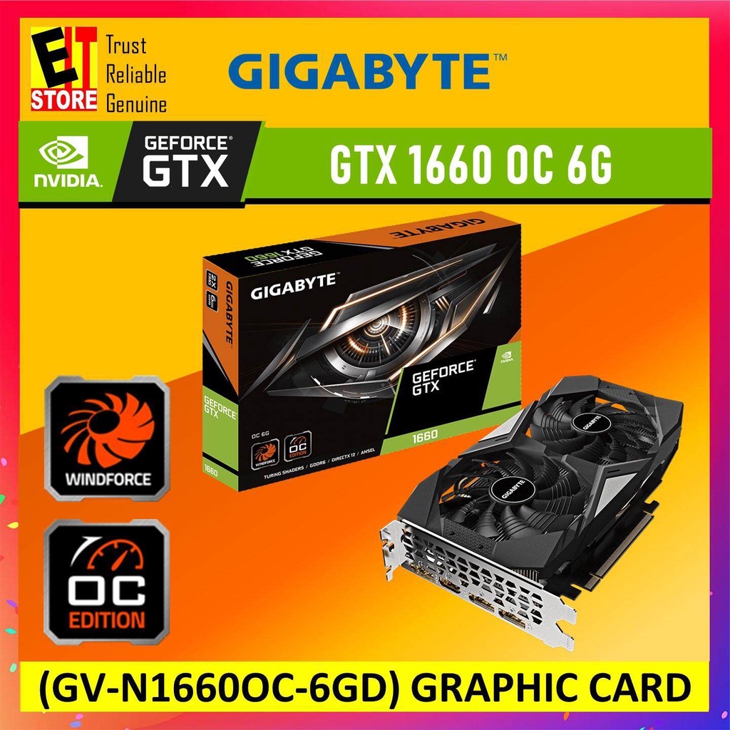 GIGABYTE GEFORCE GTX 1660 OC 6G GRAPHIC CARD (GVN1660OC6GD) Shopee