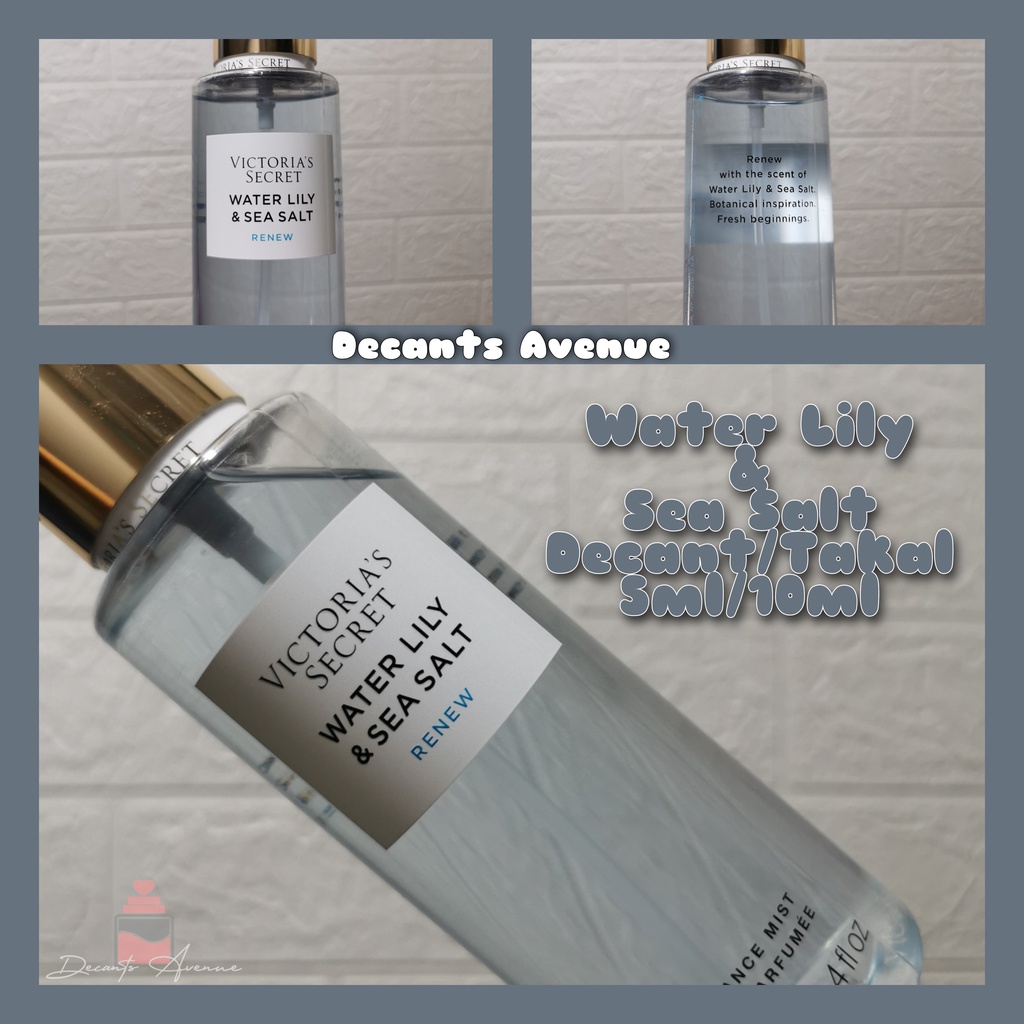 Water Lily & Sea Salt Victoria's Secret 1mL 3mL 5mL 10mL Shopee