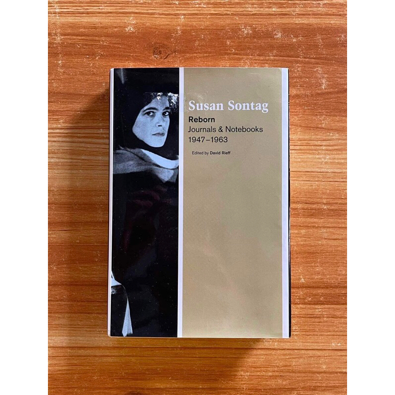 [Hardcover] Reborn Journals and Notebooks 19471963 by Susan Sontag