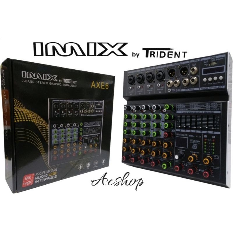 IMIX MIXER WITH EQUALIZER AXE 6 BY TRIDENT 7BAND STERIO GRAPHIC EQUALIZER Shopee Philippines