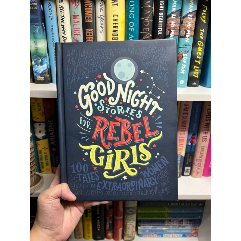 Good Night Stories For Rebel Girls: 100 Tales Of Extraordinary Women ...