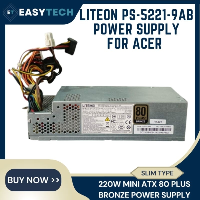 EASYTECH PS52219AB LiteOn PS52219 AB 220W Mini ATX 80 Plus Bronze