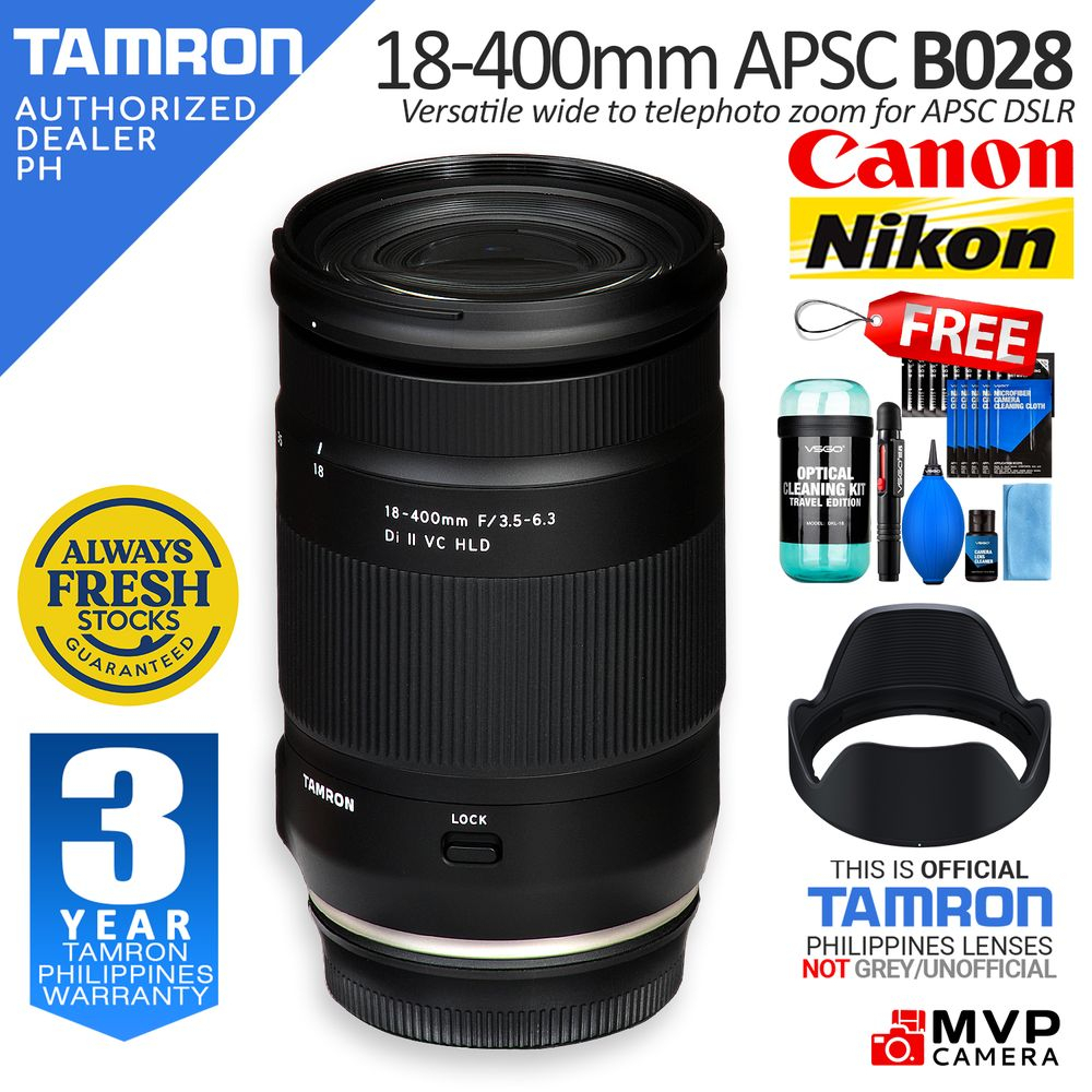 [OFFICIAL PH] TAMRON B028E B028F 18-400mm 18-400 f3.5-6.3 Di II VC HLD Lens  for APSC DSLR MVP CAMERA