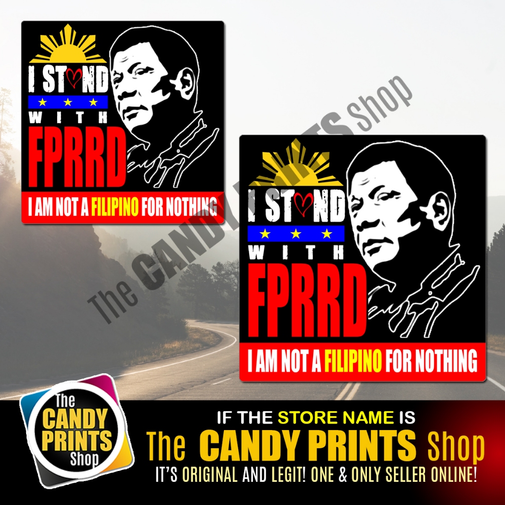 Magnetic and VInyl Car Sticker (I STAND WITH TATAY DIGONG) - Image 6