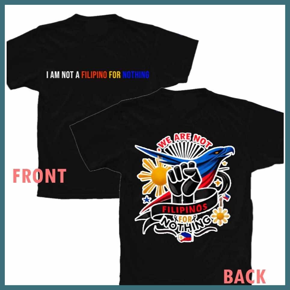 Tshirt+tpFp%Unisex~HU?-*Au?Tshirt*zg?For*vV?Men*Y?and*s?Women I AM NOT A FILIPINO FOR NOTHING