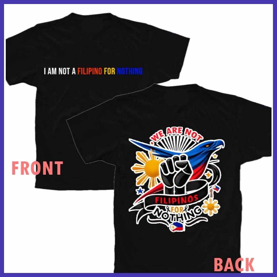 Tshirt'f(Unisex]eT@-`AF;Tshirt%Wb:For%yd:Men%Cy:and&th;Women&qX;I AM NOT A FILIPINO FOR NOTHING
