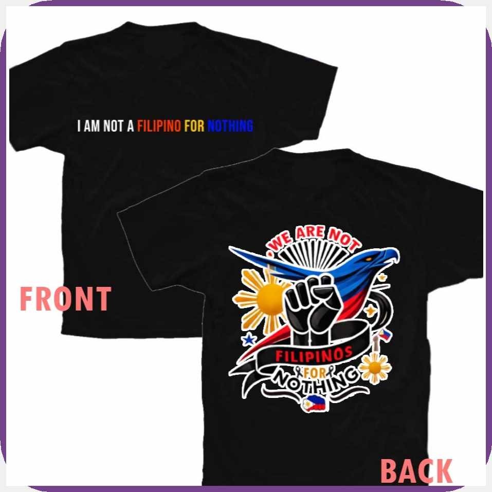 Tshirt{OX:uq(Unisex-j-ITshirtPForIMenRandIWomen I AM NOT A FILIPINO FOR NOTHING