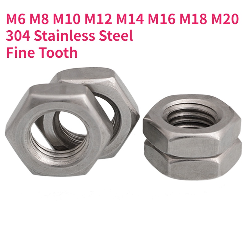 M6 M8 M10 M12 M14 M16 M18 M20 304 Stainless Steel Fine Tooth Hexagon