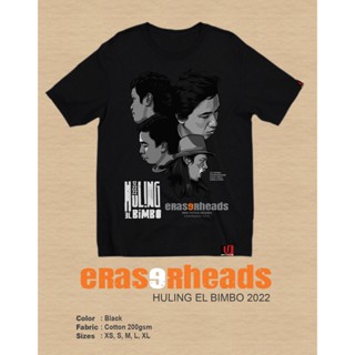 HULING EL BIMBO 2022 ERASERHEADS MEN and WOMEN Shirt's #6