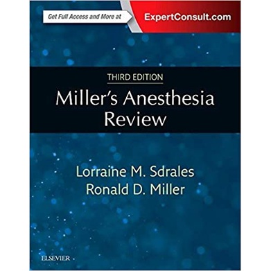 Miller's Anesthesia Review 3rd Edition #3