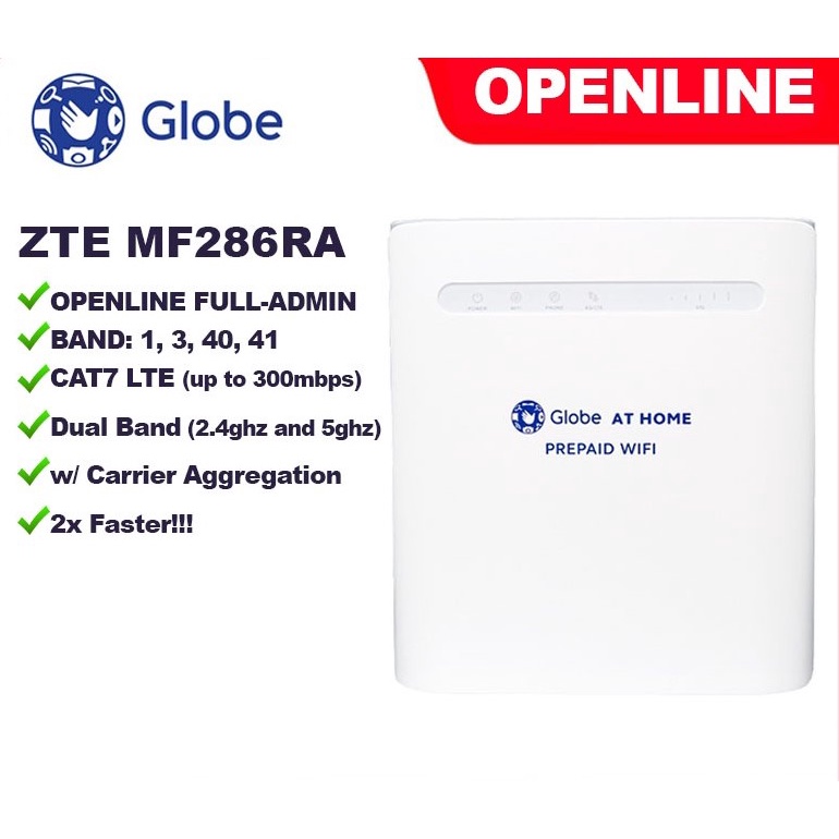 OPENLINE! GLOBE At Home WiFi CAT7 ZTE MF286RA LTEAdvanced Shopee