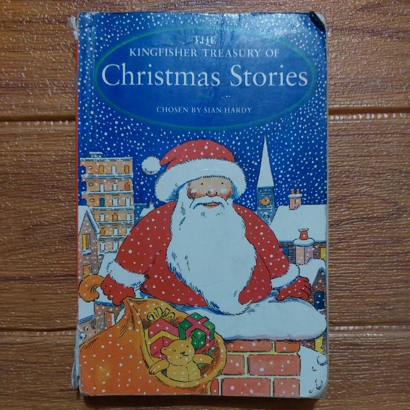 THE KINGFISHER TREASURY OF Christmas Stories CHOSEN BY SIAN HARDY ...