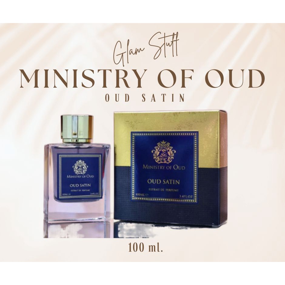 Ministry of Oud Oud Satin 100 ml. EDP Shopee Philippines
