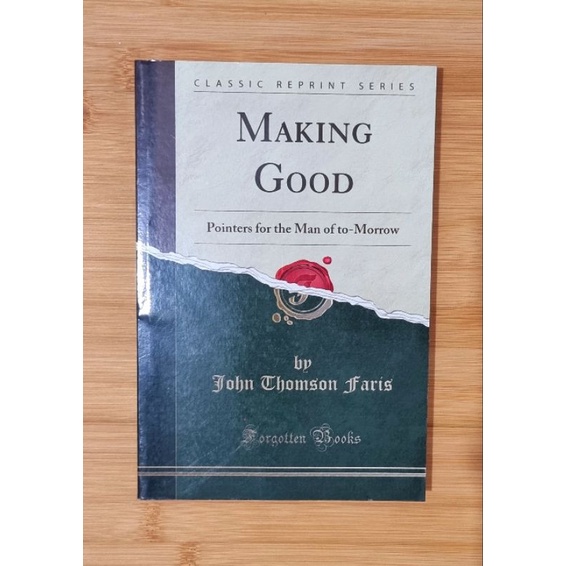 Making Good Pointers For The Man Of To Morrow By John Thompson Faris 