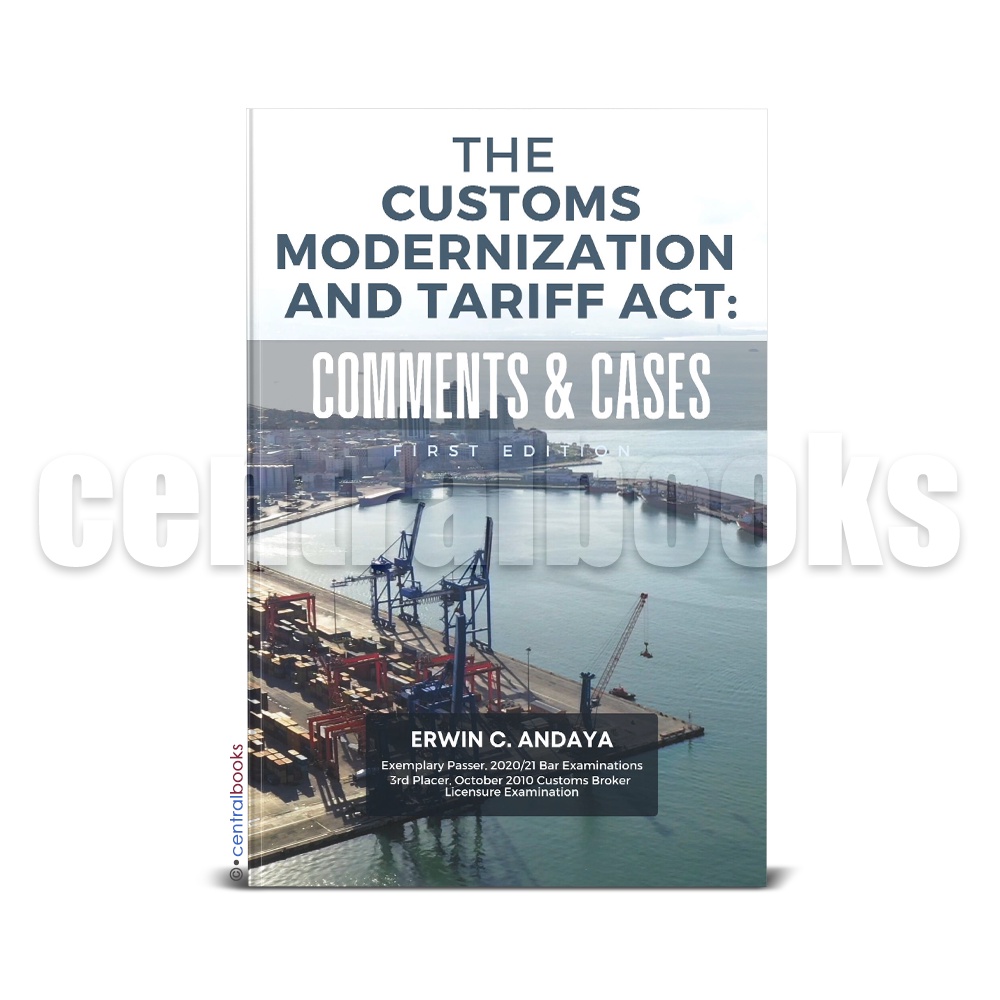 The Customs Modernization & Tariff Act Comments and Cases (2022) by