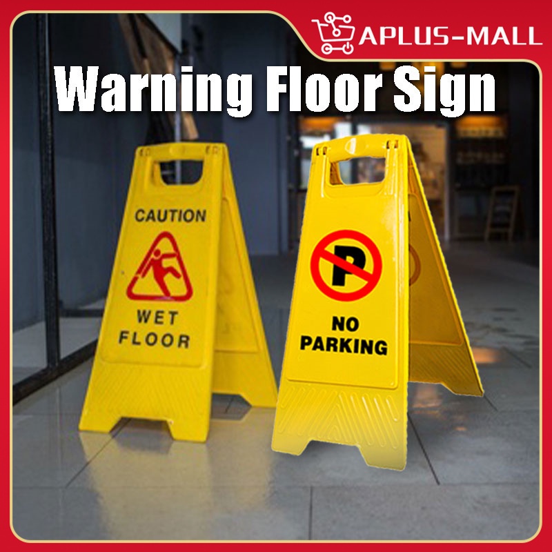 No Parking Signage / Caution Wet Floor Signage Warning Floor Sign ...