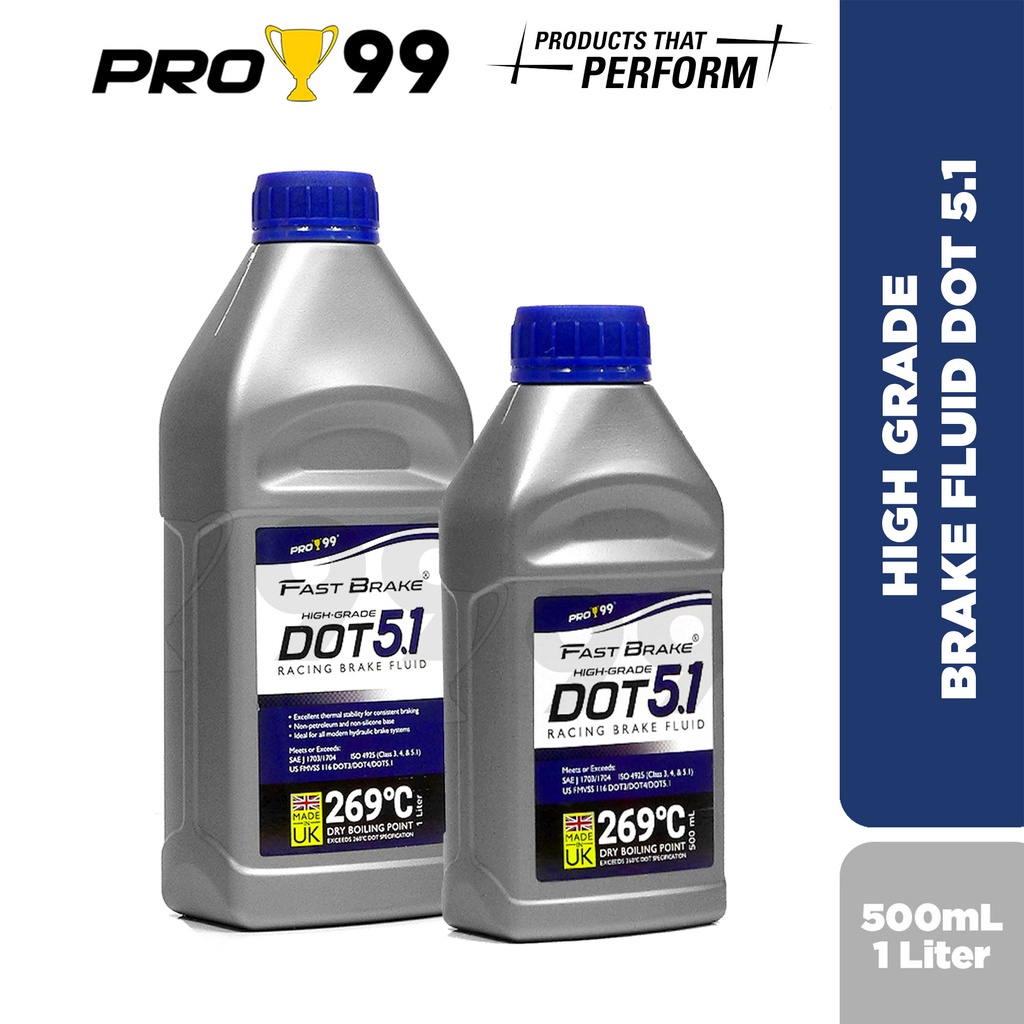 PRO99 FastBrake Racing Brake Fluid DOT5.1 ( DOT5.1 ) 500mL 1L Shopee Philippines